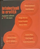 INTELECTUALI LA CRATITA. AMINTIRI CULINARE SI 50 DE RETETE-COLECTIV-264016