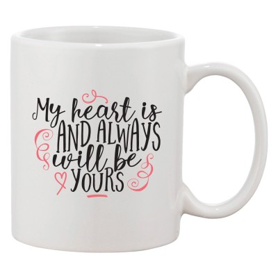Cana alba personalizata &amp;#039;My heart is and always will be yours&amp;#039;, INOVATIX&amp;reg;. 330ml foto