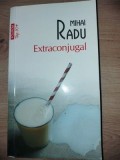 Extraconjugal- Mihai Radu
