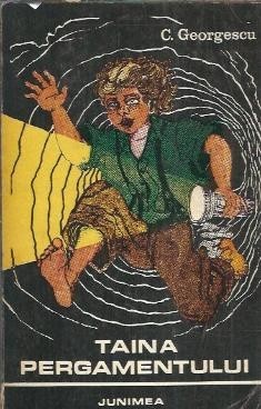Taina pergamentului - Constantin Georgescu