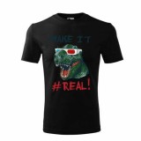 Tricou Personalizat Make It Real cu Dinozaur - Design Modern si Jucaus