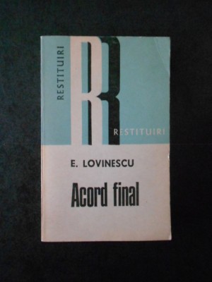 Eugen Lovinescu - Acord final foto