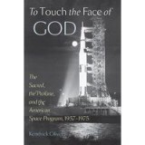 To Touch the Face of God