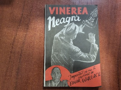 Vinerea neagra de Edgar Wallace foto