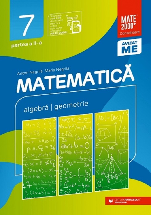 Anton Negrila - Matematica. algebra, geometrie. clasa 7 partea II