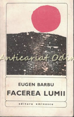 Facerea Lumii - Eugen Barbu foto