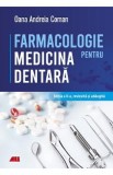 Farmacologie pentru medicina dentara Ed.2 - Oana Andreia Coman