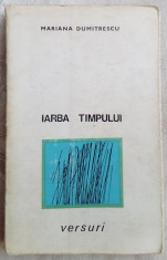 MARIANA DUMITRESCU: IARBA TIMPULUI (VERSURI/POEZII 1968)[portret de TH. PALLADY] foto