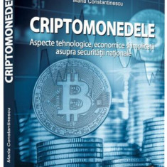 Criptomonedele - Paperback brosat - Maria Constantinescu - Pro Universitaria