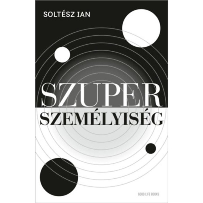 Szuperszem&eacute;lyis&eacute;g - Solt&eacute;sz Ian