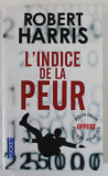 L&#039; INDICE DE LA PEUR par ROBERT HARRIS , 2014