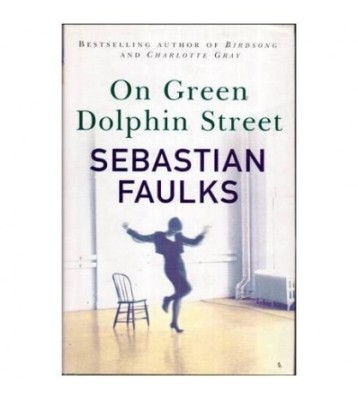 Sebastian Faulks - On Green Dolphin Street - 112089 foto