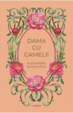 Dama cu camelii - Alexandre Dumas Fiul