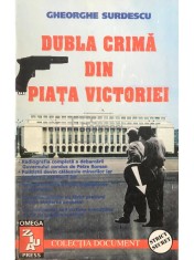 Gheorghe Surdescu - Dubla crima din Piata Victoriei (Editia: 1996) foto