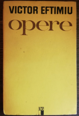 Victor Eftimiu - Opere vol. 16 (Romane) foto