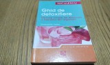 GHID DE DETOXIFIERE - Christopher Vasey - Editura Niculescu, 2008, 223 p.