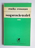 Supraviețuiri. Nuvele &ndash; Aut. Radu Cosașu, Ed. Cartea Rom&acirc;nească
