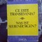 a8 CE ESTE TRANSILVANIA? - STEFAN PASCU - EDITIE BILINGVA ROMANO-GERMANA