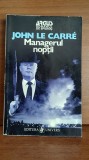 John Le Carre &ndash; Managerul noptii (thriller)