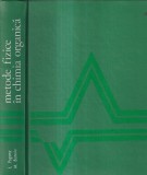 Metode Fizice in Chimia Organica - I. Pogany, M. Banciu | Editura Stiintifica | 1972 | Romana | 461 pagini | Brosata