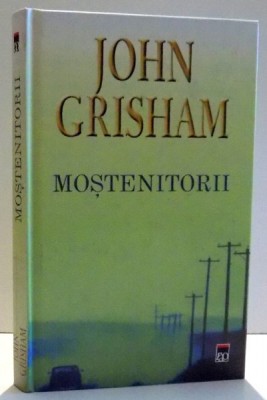 MOSTENITORII de JOHN GRISHAM , 2002 foto