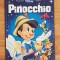 Pinocchio. Colectia Disney Clasic Nr. 12. Editura Adevarul + Egmont, 2010