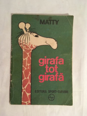 MATTY - GIRAFA TOT GIRAFA -1982 - CARTE DE COLORAT foto