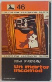 UN MARTOR INCOMOD de COSMA BRASOVEANU, 1979