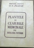 DVP21 Medicina - Plafar - Plantele si ceaiurile medicinale