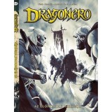 AZ &Eacute;LŐHOLTAK HORD&Aacute;JA - Dragonero 11 - Stefano Vietti
