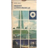 Orizont latinoamerican - Petre Lascu