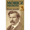 Forr&oacute; mezők - M&oacute;ricz Zsigmond