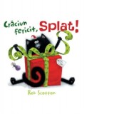 Craciun fericit, Splat! - Vlad Zografi, Rob Scotton