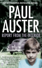 Report from the Interior - Paul Auster foto