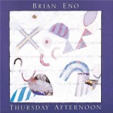 Thursday Afternoon | Brian Eno