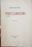 O GOGA PRECURSORI EDITIE DE EXIL EDITURA CARPATII MADRID 1957 MISCAREA LEGIONARA