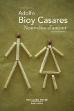 Nouvelles d&#039;amour | Adolfo Bioy Casares
