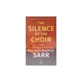 The Silence of the Choir