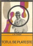 Totul se plateste - James Hadley Chase