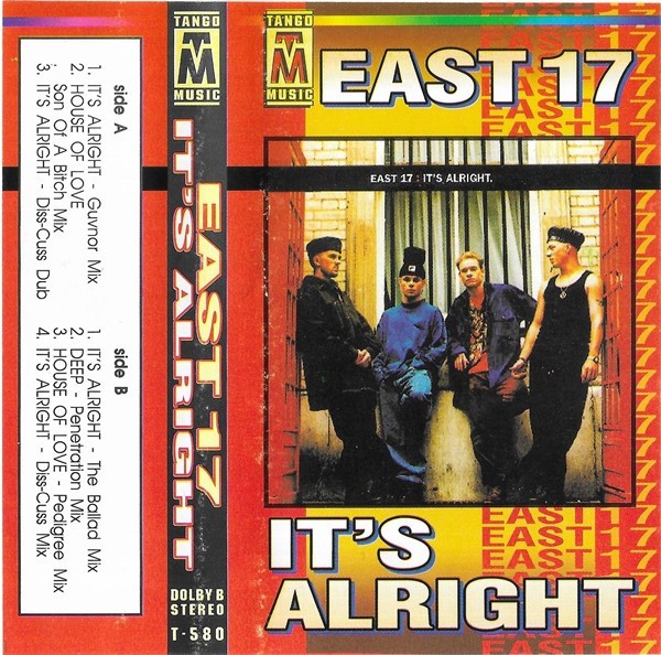 Casetă audio East 17 &ndash; It&#039;s Alright