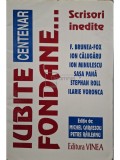 Michel Carassou - Iubite Fondane... (scrisori inedite) (semnata) (Editia: 1998)