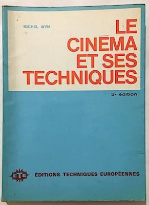 Le cinema et ses techniques / Michel WYN foto