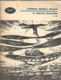 Materia, spatiul, timpul in istoria filosofiei (volumul 2)