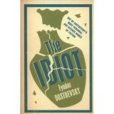 The Idiot - Fyodor Dostoevsky