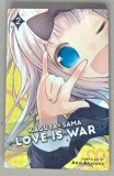 KAGUYA - SAMA , LOVE IS WAR , NO. 2 , story and art by AKA AKASAKA , 2020 , BENZI DESENATE *