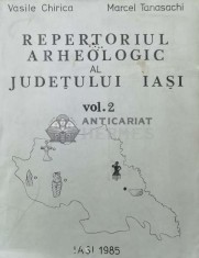 Repertoriul arheologic al Judetului Iasi (volumul 2) - 1985 - Vasile Chirica ($P125)