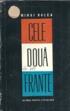 Cele doua Frante Mihai Ralea Editura pentru Literatura 1962 397 pagini Eseistica Istorie Psihologie Critica Literara Editie Veche