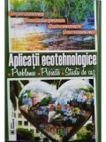 Virginia Ciobotaru - Aplicatii ecotehnologice (editia 2012)
