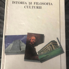 Istoria si filosofia culturii / Grigore Socolov (coord.)