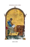 De la citirea Scripturii la rugaciunea inimii. Exegeza patristica si hermeneutica biblica - Ieromonah Agapie Corbu